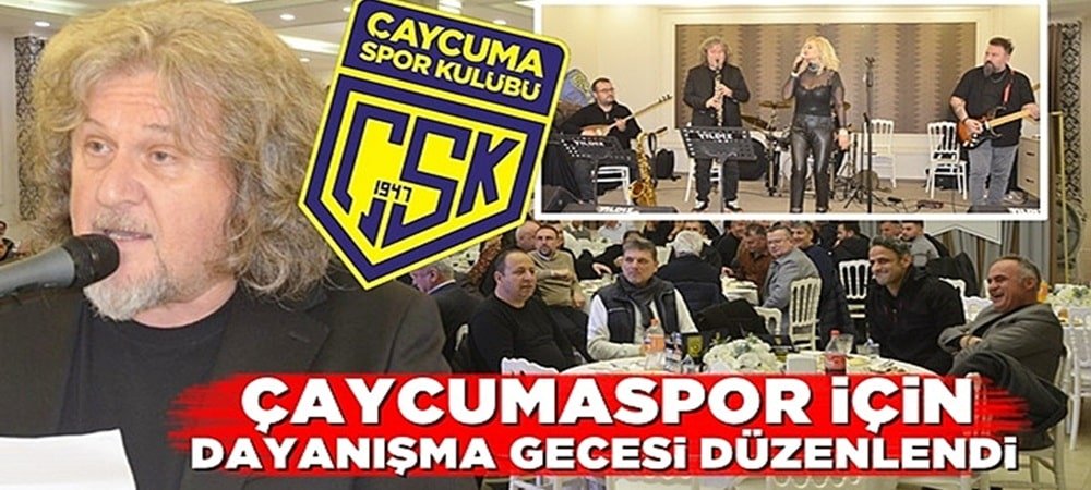 Çaycumaspor için dayanışma gecesi düzenlendi