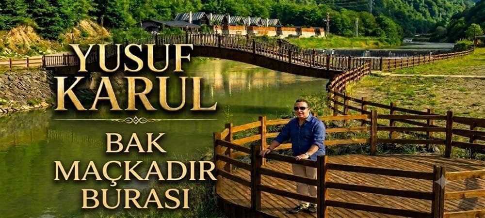 Yusuf Karul’un Yeni Klibi 